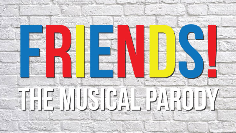 FRIENDS - The Musical Parody